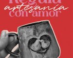 “Regala artesanía con amor”
